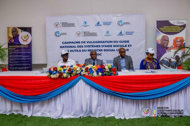 MINISTÈRE DES AFFAIRES SOCIALES, ACTIONS HUMANITAIRES ET SOLIDARITÉ NATIONALE : LANCEMENT DE LA CAMPAGNE DE VULGARISATION DU GUIDE NATIONAL DES SYSTÈMES D’AIDE SOCIALE EN RDC